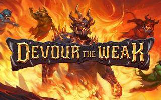Devour The Weak Slot